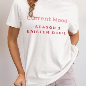 Current Mood Vanderpump Rules T-Shirt: Bravo TV Reality Tee