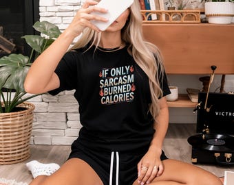Chemise sarcasme brûle des calories — T-shirt de sport amusant, haut humoristique motivant l'entraînement