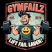 Gym Failz