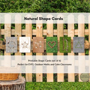Op de afbeelding: Zes afdrukbare "Natural Shape Cards" worden getoond op een houten hek. Elke kaart toont een andere vorm, zoals een cirkel, ster en driehoek, gemaakt van natuurlijke materialen zoals stenen en gras. De tekst luidt "Natural Shape Cards".