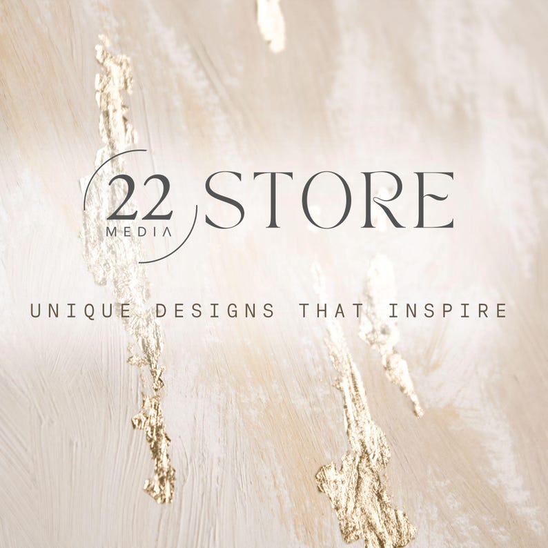 May include: A digitally painted abstract design with the text "22 STORE MEDIA" in a circular logo, and the tagline "UNIQUE DESIGNS THAT INSPIRE". The background is a soft, creamy white with gold leaf-like accents.