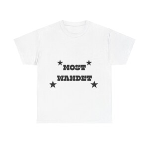 Most Wanted Unisex Heavy Cotton Tee, Casual Daywear, Gift for Friends, Trendy Graphic T-Shirt, Statement Tee for All Occasions