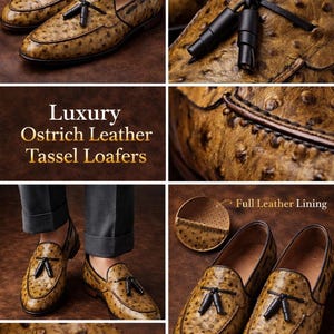 May include: Luxury ostrich leather tassel loafers in shades of brown. The shoes feature a textured pattern, black tassels, and a full leather lining. The image also includes the text "Luxury Ostrich Leather Tassel Loafers".