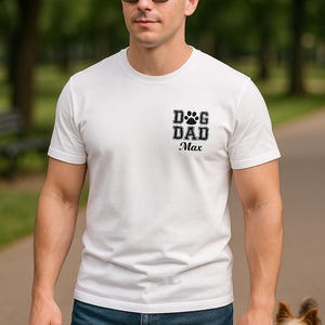 Custom Dog Dad T-Shirt with Paw Print and Name – Personalized Gift for Dog Lovers, Pet Owners, Father&#39;s Day or Birthday Present