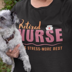Funny Nurse Retirement Shirt - Gift for Retired Nurse - Cute Nurse Retired T-Shirt - Retirement Gift Idea - Nurse Retirement Celebration Tee