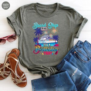 Birthday Cruise Trip Shirt, Funny Group Celebration Tee, Cruise Party T-Shirt for Women, Colorful Vacation Ship Birthday Top