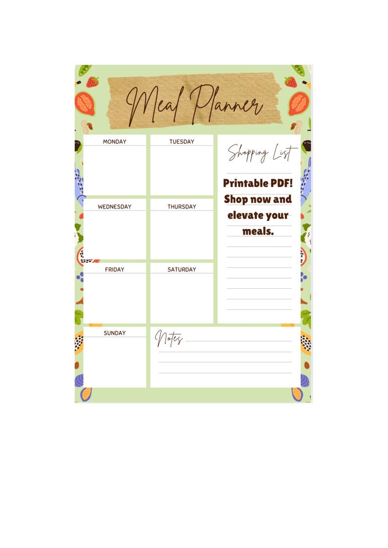 Puede incluir: Un planificador de comidas verde claro con un borde de frutas y hojas. Las palabras "Meal Planner" est&aacute;n en la parte superior, con secciones para cada d&iacute;a de la semana y una lista de compras. El texto dice "&iexcl;PDF imprimible! Compra ahora y eleva tus comidas."