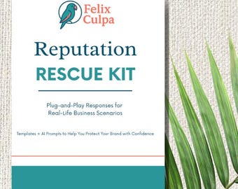 Reputation Rescue Kit | Small Biz Review Response Templates + AI Prompts + Tone Translator Tool (Editable & PDF)
