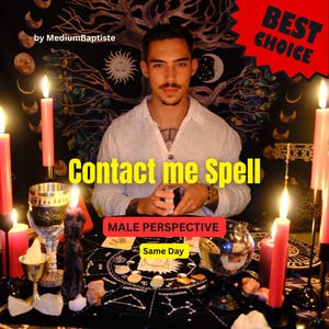 Contact me spell | communication spell | text me spell | call me spell | love communication spell | contact ritual | contact attraction