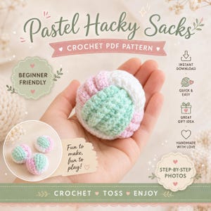 Beginner Crochet Hacky Sack Pattern | Footbag Toy PDF (Instant Download)｜Three Color Crochet Ball Pattern: Beginner Stuffed Toy PDF Tutorial