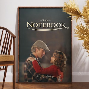 The Notebook Poster, Retro Movie Poster, Vintage Poster, Gift for Her, Wall Art, Romantic Film Poster, Ryan Gosling, Rachel McAdams