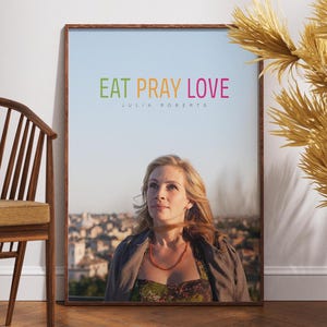 Mangia prega ama Poster, Stampa poster del film, Arte murale stampabile, Regalo per amanti del cinema, Arredamento per la casa, Julia Roberts, Javier Bardem, Ryan Murphy