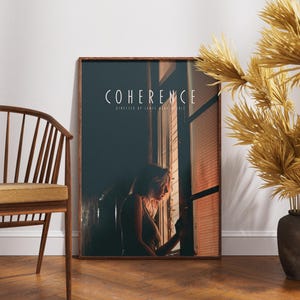 Coherence Poster, Printable Art, Movie Lovers Gift, Home Decor, Retro Film, James Ward Byrkit