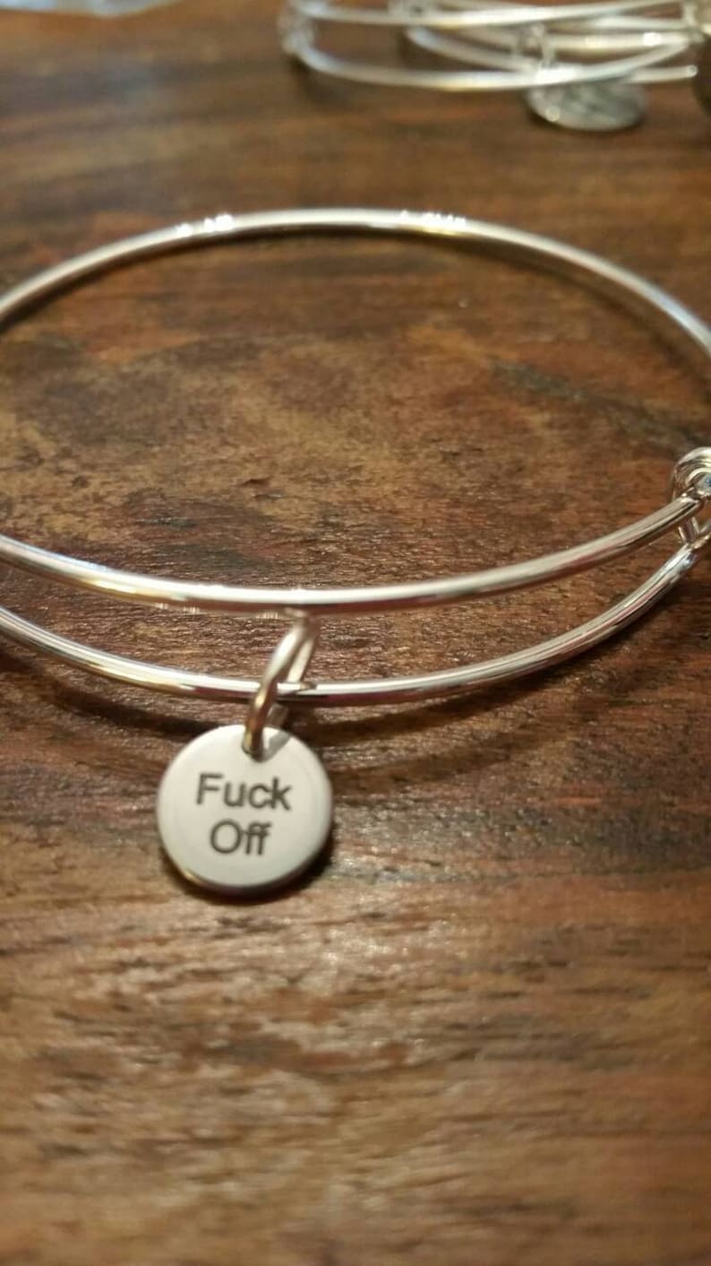 Fuck Off Joke Fun Rude Charm Bangle UK supplier Adjustable Stacker Bracelet Unique Gift for her under 20 girlfriend woman swear words curse image 1