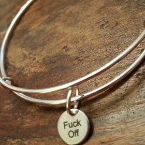 Fuck Off Joke Fun Rude Charm Bangle UK supplier Adjustable Stacker Bracelet Unique Gift for her under 20 girlfriend woman swear words curse image 2