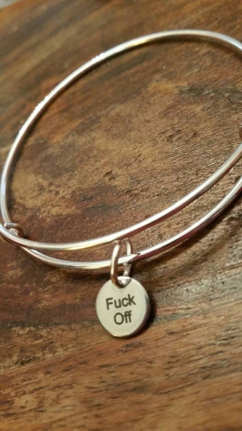 Fuck Off Joke Fun Rude Charm Bangle UK supplier Adjustable Stacker Bracelet Unique Gift for her under 20 girlfriend woman swear words curse image 2