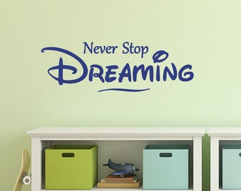 Vinyl Wall Decal Dreaming | Vinyl Lettering Removable | Never Stop Dreaming