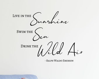 Ralph Waldo Emerson Quote Wall Decal | Live In The Sunshine Vinyl Lettering