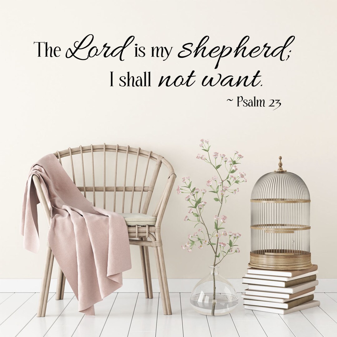 Vinyl Wall Quote Scripture Vinyl Lettering Spiritual the Lord is My