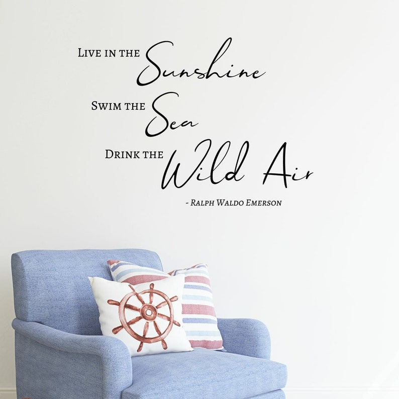 Ralph Waldo Emerson Quote Wall Decal | Live in the Sunshine Vinyl ...