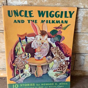 Vintage Uncle Wiggly and The Milkman 1023/1943 Howard A Garis Vintage Softcover