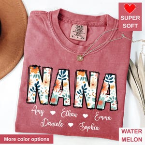 Personalized Nana Shirt with Grandkids Names, Nana Tee, Floral Nana T-Shirt, Mother&#39;s Day Shirt, Custom Kids Names Grandma Shirt, Nana Gifts