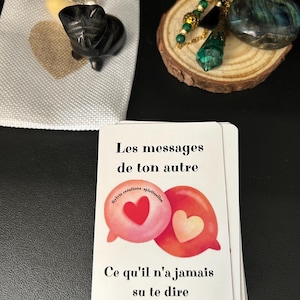 Les messages de ton autre « ce qu’il n’a jamais su te dire »