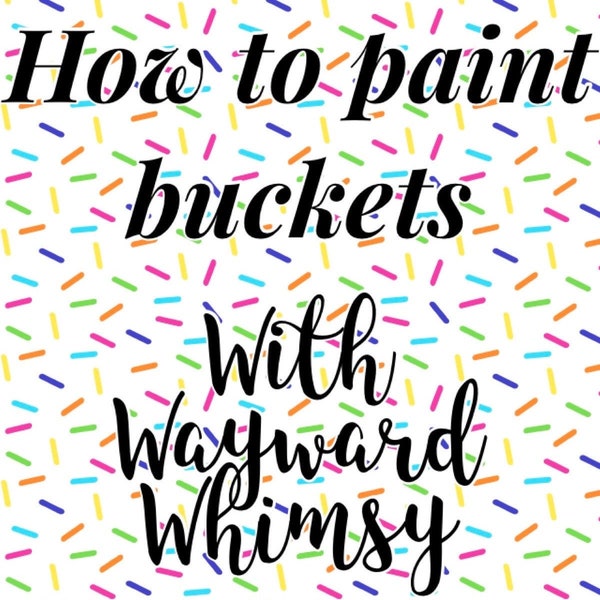 Learn To paint galvanized buckets- Video Tutorial &  Supply List- how to- lesson- teach me- how to