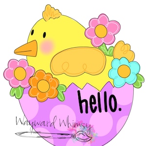 May include: A yellow chick with a pink blush peeks out of a purple egg with white polka dots. The egg is surrounded by colorful flowers and the text "hello." is written on the egg.