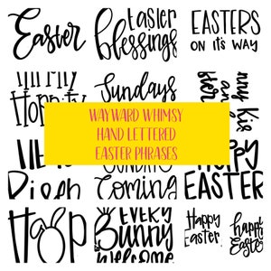 May include: Black and white hand-lettered Easter phrases, including "Easter Blessings", "Sundays Coming", "Every Bunny is Welcome", and "Happy Easter".