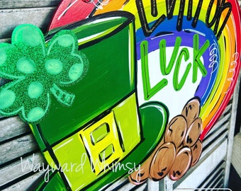 St. Patrick's Day  Livin on Luck Wooden Door Hanger Door Sign porch decor Saint Patrick’s St. Paddies