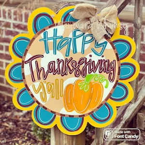 Happy Thanksgiving Y’all pumpkin  scalloped circle  Wooden  Door Hanger