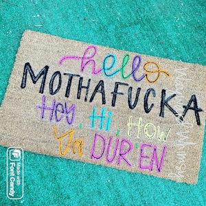 Painted Coir Doormat- hey, hi, how ya dur’en-  30x17- porch mat- front door mat