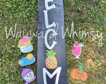 Welcome Porch Leaner with interchangable seasonal attachments Wood Cut Out Hanger