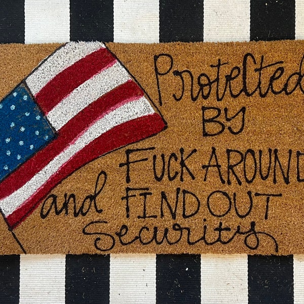 Painted Coir Doormat- Protected by FUXX around and find out security- flowers-  30x17- porch mat- front door mat