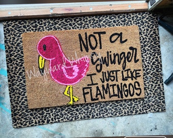 Handlettered Coir Doormat- Flamingo not a swinger   30x17