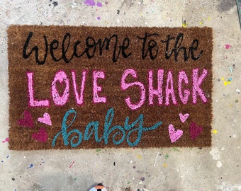 Love shack door mat