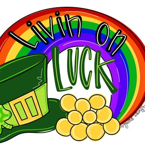 Livin on Luck Rainbow Door Hanger downloadable file printable template
