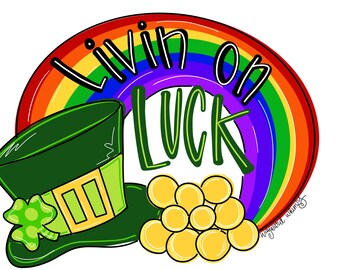 Livin on Luck Rainbow Door Hanger downloadable file printable template