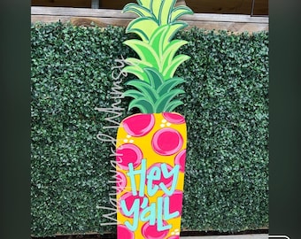 4 ft tall porch sign- Hey Y’all Pineapple - porch decor- porch leaner