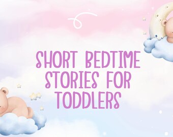 Short Bedtime Stories for Kids– Nursery Story Print – Instant Download – Gentle Nighttime Tales for Children