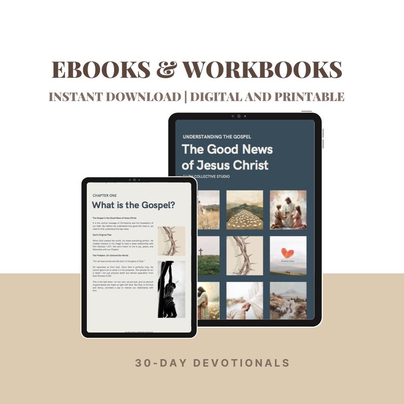 May include: Two digital ebooks on a white background. The larger ebook is titled "The Good News of Jesus Christ" and the smaller ebook is titled "What is the Gospel?" Both ebooks are part of a 30-day devotional series.