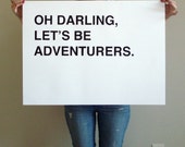 large oh darling, lets be adventurers - black