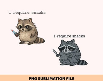 I Require Snacks Raccoon Png, Funny Raccoon Png, Goblincore Animal Lover Gift, Cozy Snack Gremlin Tee, Snack Lover, Raccoon Lovers