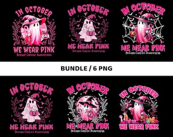 In October We Wear Pink Bundle Png, Breast Cancer Awareness Png, Retro Breast Cancer Png, Halloween Pink Ghost png, Halloween PngSublimation