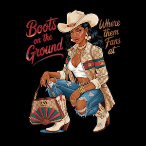 Where Them Fans At Cowgirl Linedance Boots On The Ground Png, PNG for Tshirt, Png Download, Perfect for Gift.