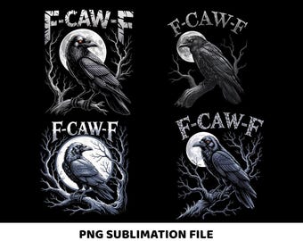 F-Caw-F Png, F-Caw-F PNG, FcawF Png, Funny Gothic Raven Art,Crow Digital Png, Funny Raven Design,Printable Bird Clipart,Dark Bird Humor