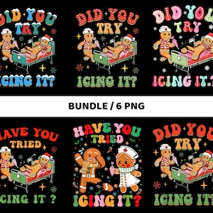 Puede incluir: Un paquete de seis archivos PNG con temática navideña. Cada diseño presenta un hombre de jengibre en una cama de hospital con el texto "Did You Try Icing It?" o "Have You Tried Icing It?" en una fuente retro, sobre un fondo negro.