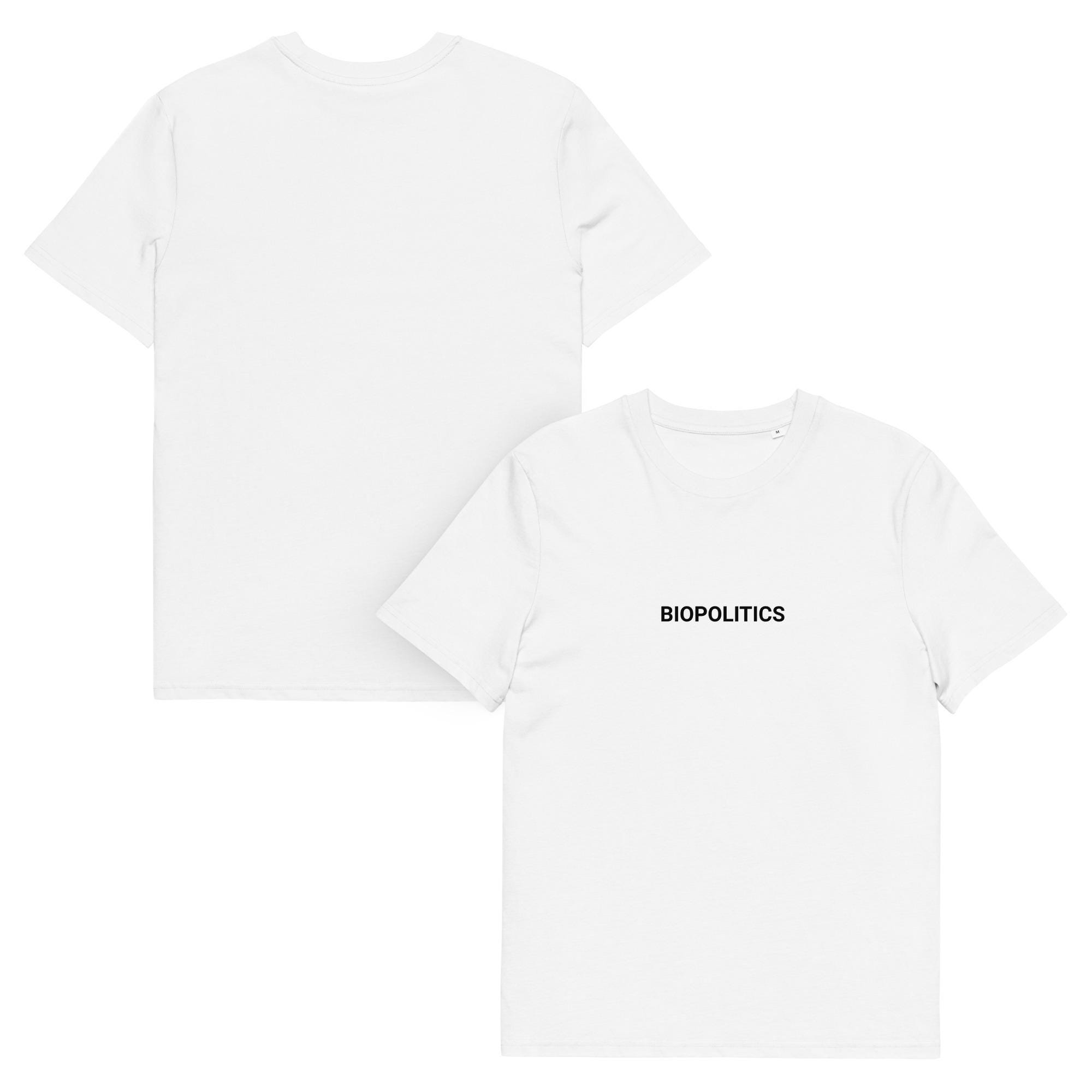 バイオポリティクス ホワイトTシャツ – ミニマリストの政治 