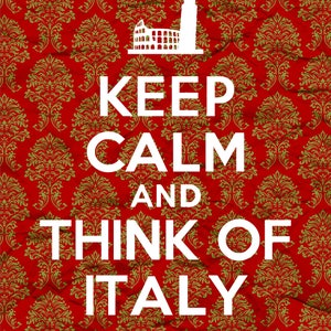 Keep Calm and Think of Italy Damask 8x10 Italian, Rome, Instant Download, Digital Printable Poster, Print, Typography, Art, JPEG Image image 2